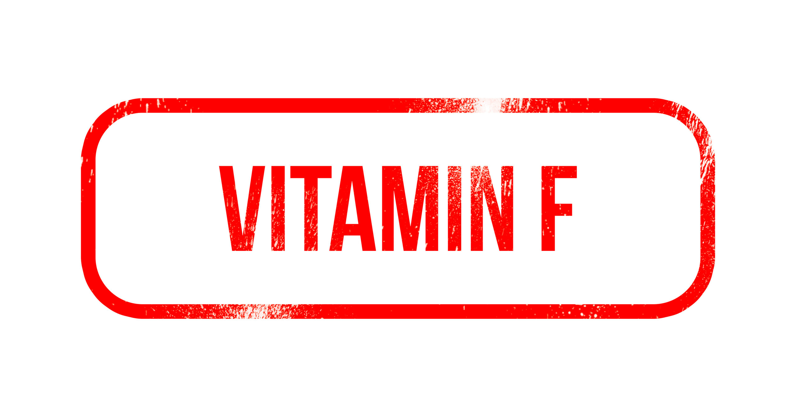 What Is Vitamin F?